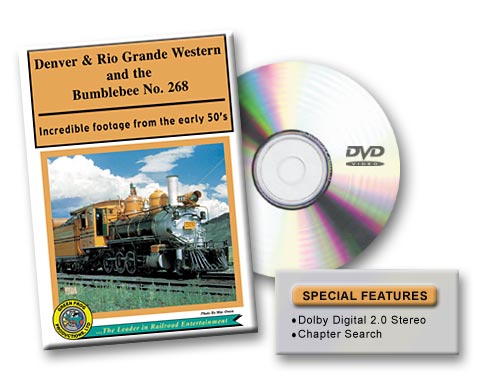 Denver & Rio Grande Western and the Bumblebee No. 268 DVD Green Frog Productions