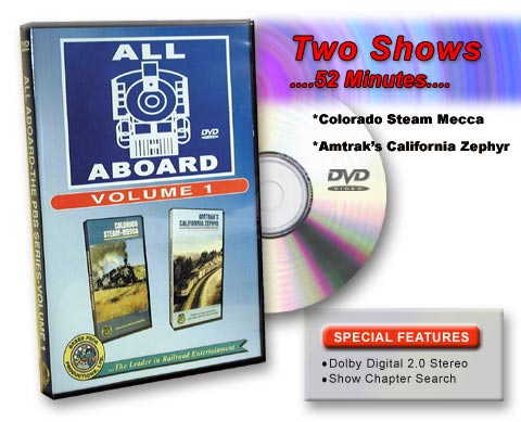All Aboard Vol 1 Colorado Steam Mecca & Amtrak's California Zephyr DVD Green Frog Productions