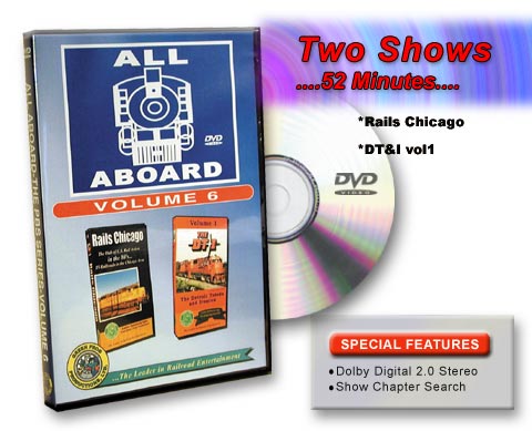 All Aboard Vol 6 Rails Chicago in the 80's & The Detroit and Ironton Volume 1 DVD Green Frog Productions