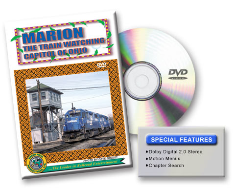 Marion - The Train Watching Capitol of Ohio DVD Green Frog Productions
