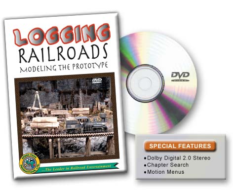 Logging Railroads Modeling the Prototype DVD Green Frog Productions