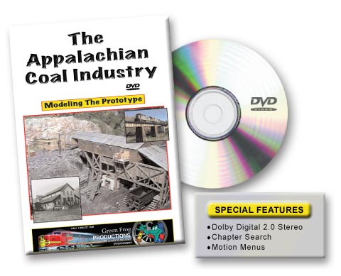 Appalachian Coal Industry - Modeling the Prototype DVD Green Frog Productions