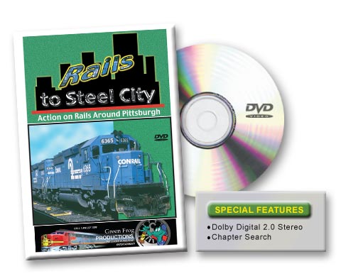 Rails to Steel City Action on Rails Around Pittsburgh DVD Green Frog Productions