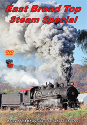 East Broad Top Steam Special DVD