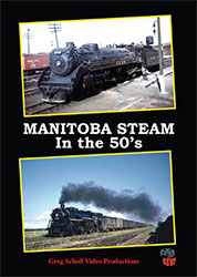 Manitoba Steam in the 1950s DVD