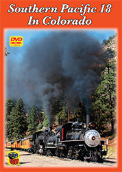 Southern Pacific 18 in Colorado DVD