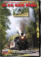 K-36 Cab Ride - Durango & Silverton Narrow Gauge Railroad DVD