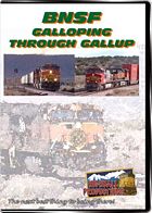 BNSF Galloping Through Gallup DVD