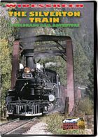 Silverton Train  A Colorado Rail Adventure - The Durango and Silverton Narrow Gauge Railroad DVD