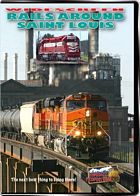 Rails Around St Louis - Alton & Southern  Amtrak  BNSF  CSX  Kansas City Southern  Norfolk Southern  TRRA  Union Pac DVD