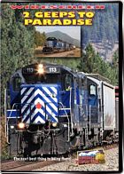 2 Geeps To Paradise - Montana Rail Link DVD