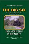 The Big Six - Largest Shay in the World DVD