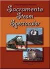 Sacramento Steam Spectacular 1981 DVD