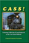 Cass Shay No 5 &  No 6 on the Cass Scenic DVD