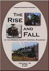 Rise & Fall of the Morris County Central Railroad DVD