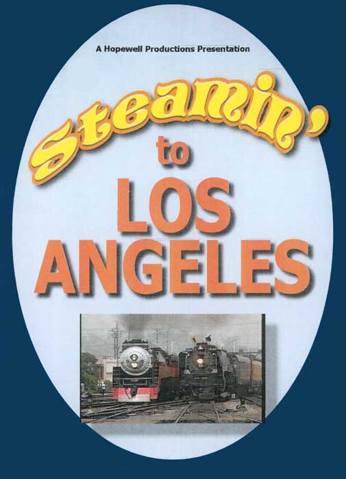 Steamin' to Los Angeles 8444 4449 F-Units SP UP DVD Hopewell Productions