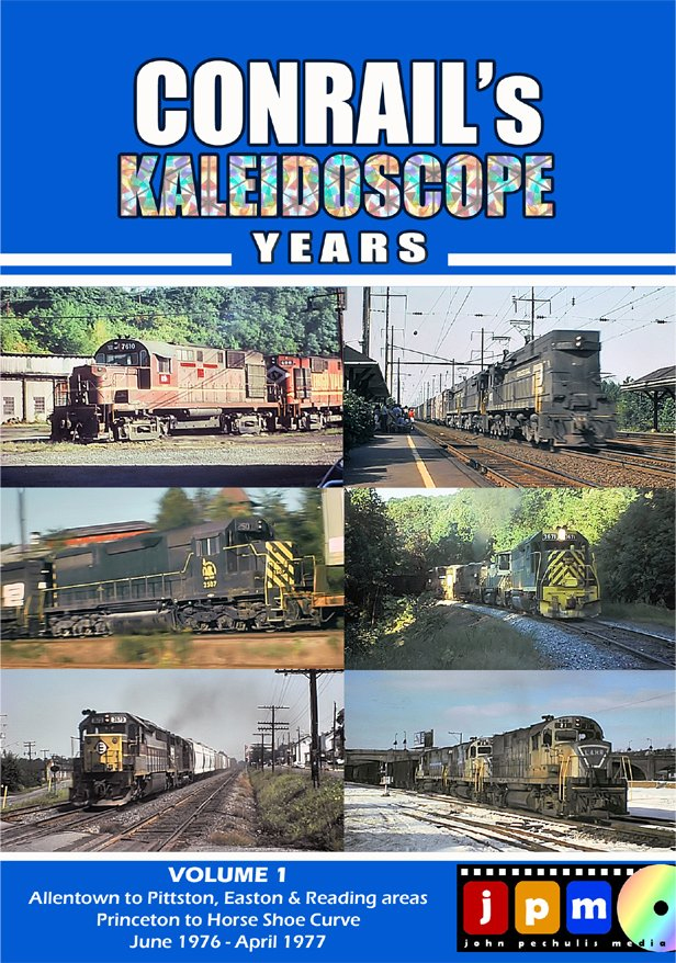 Conrails Kaleidoscope Years Volume 1 DVD Pennsylvania John Pechulis Media CKYV1