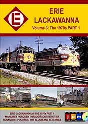 Erie Lackawanna Volume 3 The 1970s Part 1 DVD