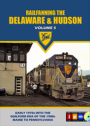 Railfanning the Delaware & Hudson Vol 5 1970s-1980s DVD