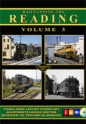 Railfanning the Reading Volume 3 DVD