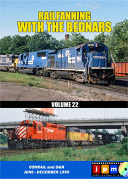 Railfanning with the Bednars Vol 22 Conrail D&H June-Dec 90 DVD