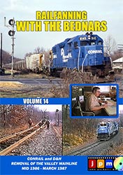 Railfanning with the Bednars Volume 14 DVD