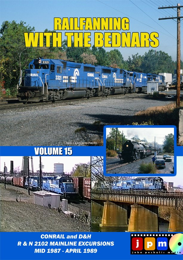 Railfanning with the Bednars Volume 15 DVD John Pechulis Media RFWTBV15