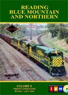 Reading Blue Mountain and Northern Volume 8 Freight Operations March - July 1994 DVD