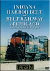 Indiana Harbor Belt & Belt Railway of Chicago & Blue Island IL DVD