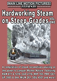 Hardworking Steam on Steep Grades Volume 1 DVD