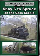 Shay 6 to Spruce DVD