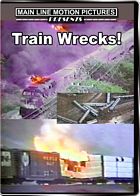Train Wrecks!