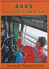 4449 Hi-Line Cab Ride DVD