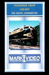 Passenger Train Trilogy The Diesel Locomotive DVD