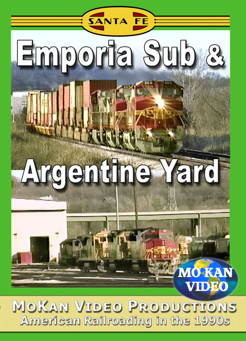 Santa Fe Emporia Sub & Argentine Yard DVD MoKan Video