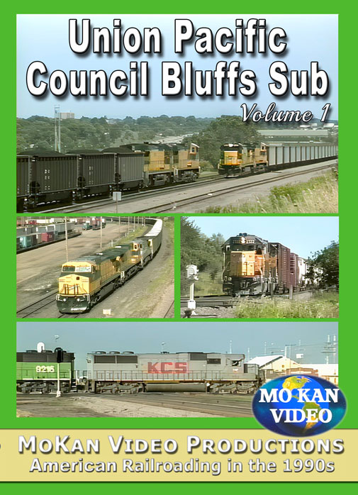 Union Pacific's Council Bluffs Sub Volume 1 DVD MoKan Video