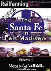 Railfanning with George Redmond Vol 4 Santa Fe in Fort Madison 1992