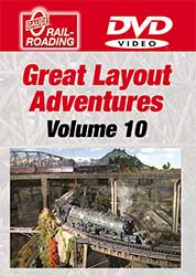 Great Layout Adventures Volume 10 DVD