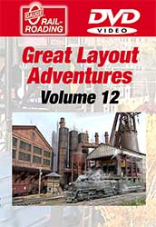 Great Layout Adventures Volume 12 DVD
