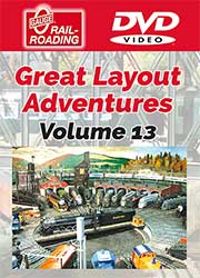 Great Layout Adventures Volume 13 DVD