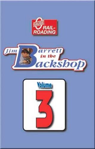 Jim Barrett in the Backshop Volume 3 DVD OGR Publishing V-BS-03