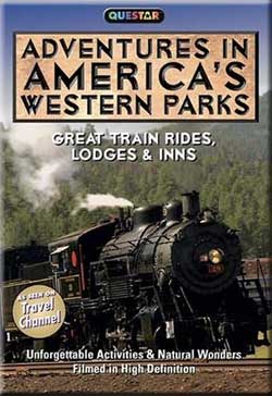 Adventures in Americas Western Parks Great Train Rides Lodges and Inns Misc Producers QD3660 033937036606