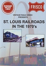 St Louis Railroads in the 1970s DVD