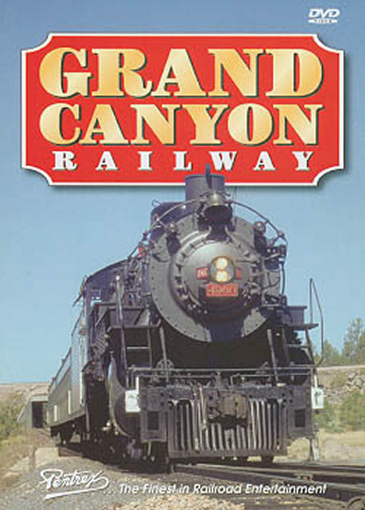 Grand Canyon Railway DVD Pentrex GCRY-DVD 748268004537