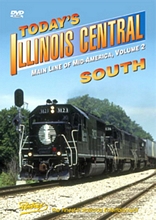 Todays Illinois Central South DVD