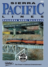 Sierra Pacific Lines Pasadena Model Railroad DVD