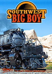 Southwest Big Boy 4014 Sunset Route Cajon Pass DVD