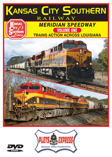 Kansas City Southern Railway Meridian Speedway Volume 1 DVD Plets Express 127KCSMS1D 753182981543