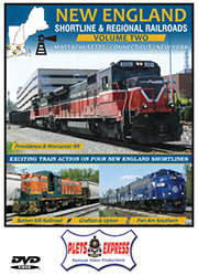 New England Shortline & Regional Railroads Volume 2 DVD