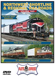 Northwest Shortline & Regional Railroads Volume 2 Idaho Washington DVD